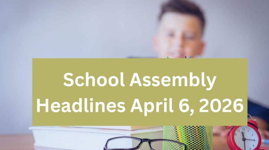 School assembly news headlines 6 April, 2026: Indian Athletics Series, Maritime Sector and other news in English – Zee News