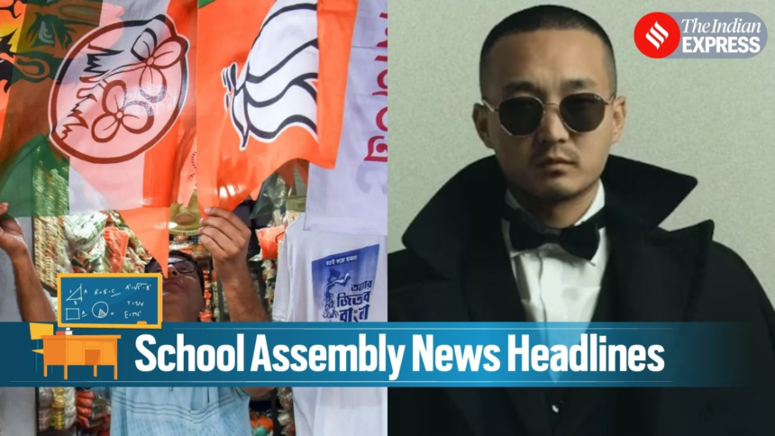Today News Headlines for School Assembly, April 23, 2026: Polling begins today in Tamil Nadu, West Bengal phase-I – The Indian Express