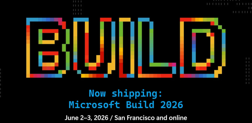 How to watch Microsoft Build 2026, including Copilot AI and Windows updates – Yahoo Tech