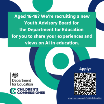 A new Youth Advisory Board to share experiences and views on AI in Education – Children's Commissioner for England
