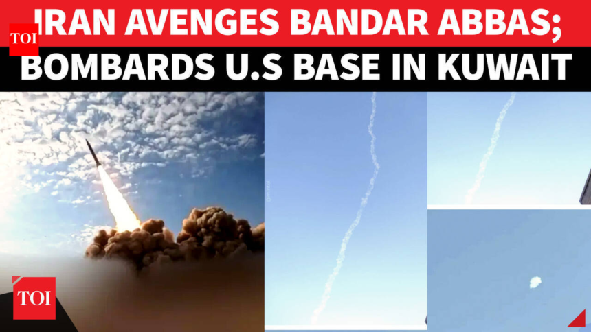 U.S. Military Under IRGC Fire; Iran Bombs American Base In Kuwait To Avenge Strikes Near Hormuz – The Times of India