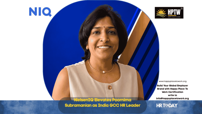 NielsenIQ Elevates Poornima Subramanian as India GCC HR Leader – hrtoday.in