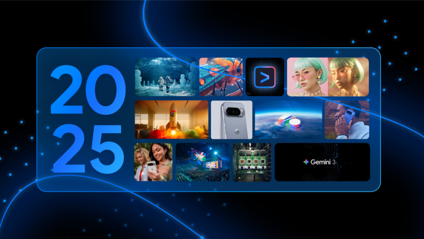60 of our biggest AI announcements in 2025 – blog.google