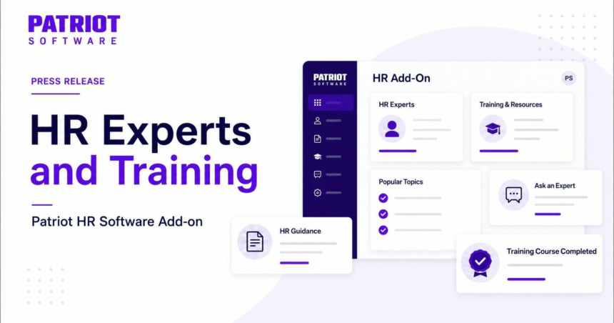 Patriot Software Expands HR Software with HR Experts & Training – Voice of Alexandria