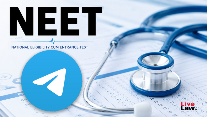 BREAKING| Telegram Moves Delhi High Court Against Centre's Temporary Ban On Platform Over NEET Exam Leak… – Live Law